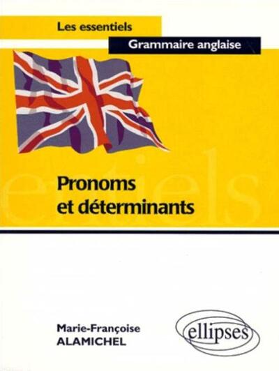 Pronoms et déterminants