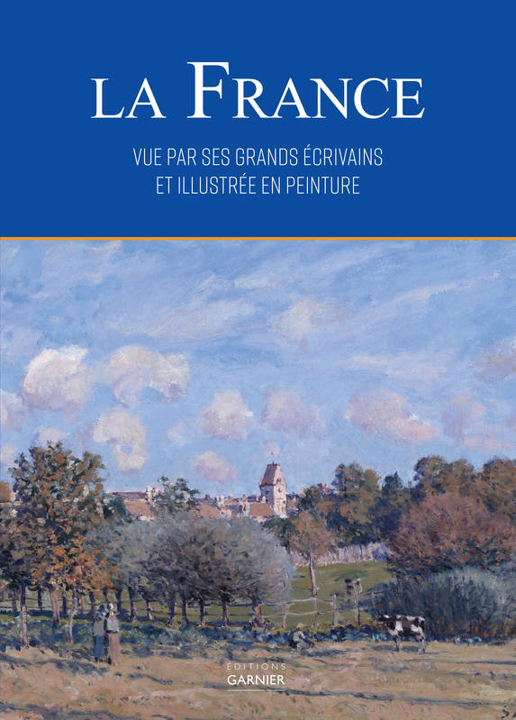 La France vue par ses grands écrivains