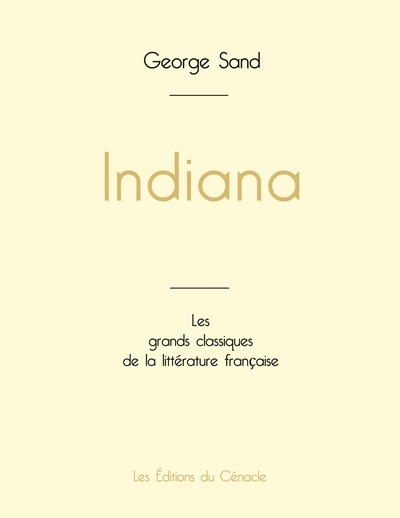 Indiana de George Sand (édition grand format)