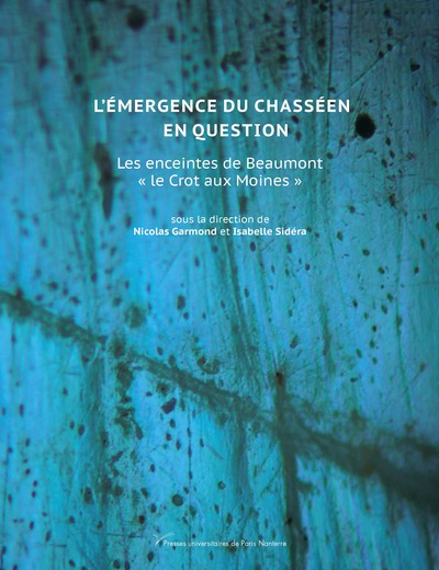 L'émergence du Chasséen en question. Les enceintes de Beaumont le 