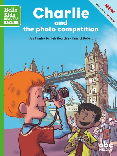 Charlie and the photo competition - Danièle Bourdais