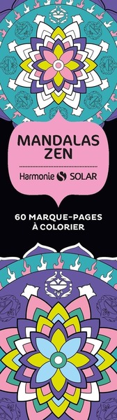 Mandalas Zen - 60 marque-pages à colorier