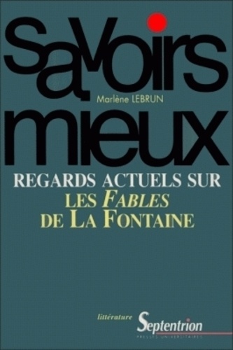 Regards actuels sur les Fables de La Fontaine