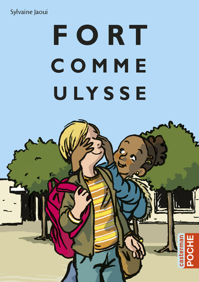 Fort Comme Ulysse (Poche 2017), Ne2017