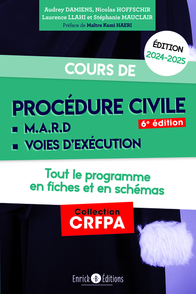 Cours de procédure civile et modes alternatifs de règlement des différends 2024-2025 - Audrey Damiens, Nicolas Hoffschir, Laurence Llahi, Stéphanie Mauclair