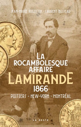 La rocambolesque affaire Lamirande