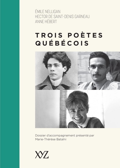 Trois Poetes Quebecois (Nouvelle Ed.)