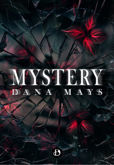 Mystery - Dana Mays