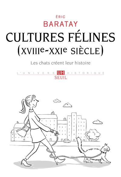 Cultures félines (XVIIIE-XXIE siècle)