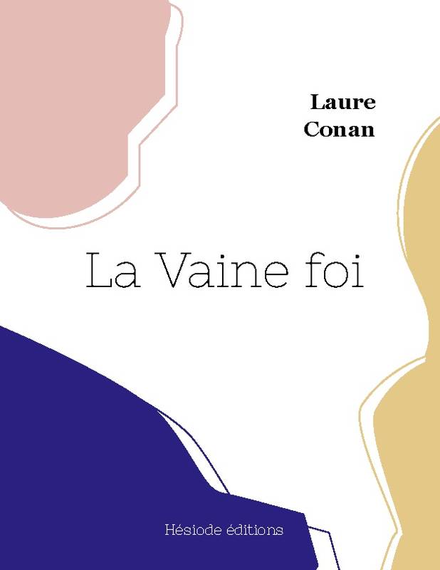 La Vaine foi