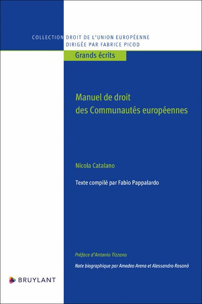 Manuel de droits des Communautés européennes - Nicola Catalano