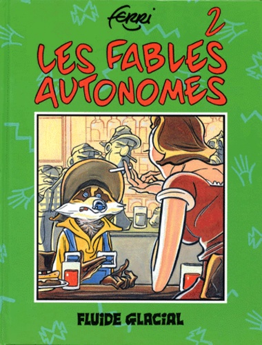 Les fables autonomes  - Volume 2