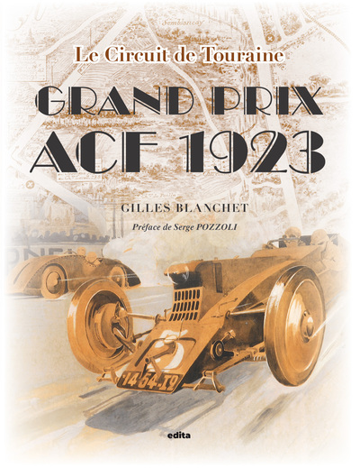 Grand Prix Acf 1923, Le Circuit De Touraine