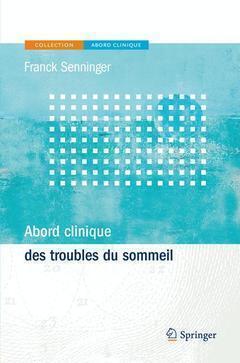 Abord clinique des troubles du sommeil - Franck Senninger