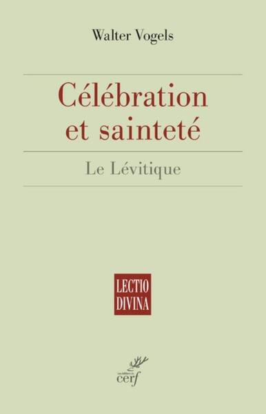 Célébration Et Sainteté