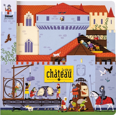 La vie au château