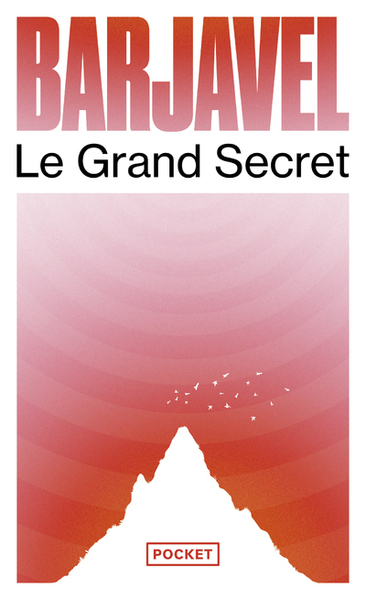 Le grand secret - René Barjavel