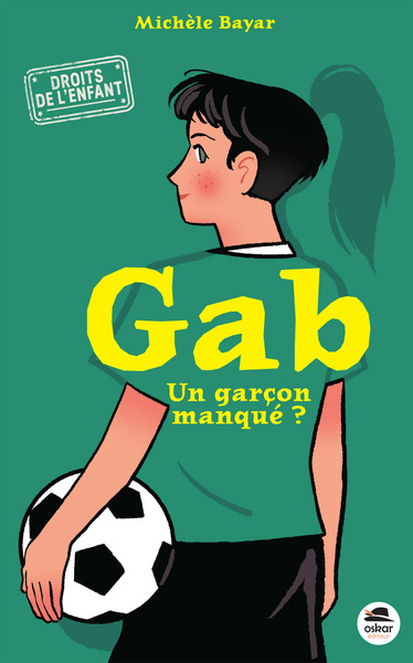 Gab - Un garçon manqué ? - Bayar, Michèle