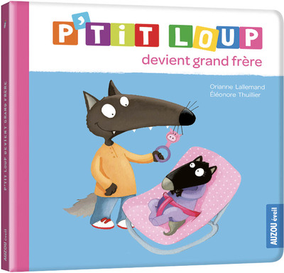 P'tit Loup devient grand frère