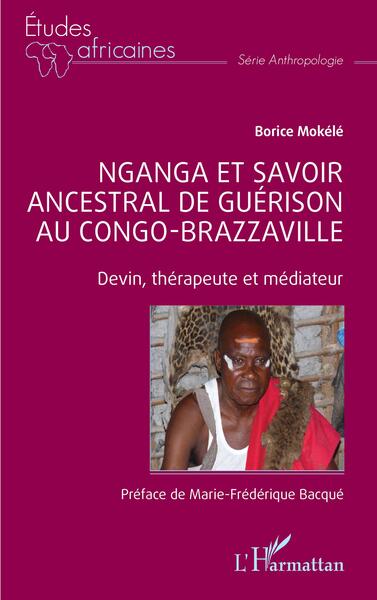 Nganga et savoir ancestral de guérison au Congo-Brazzaville