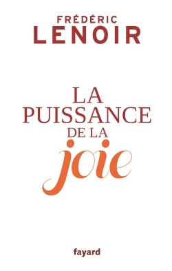 La Puissance De La Joie