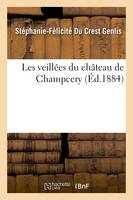 Les veillées du château de Champcery