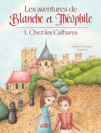 Les aventures de Blanche et Théophile - Volume 1