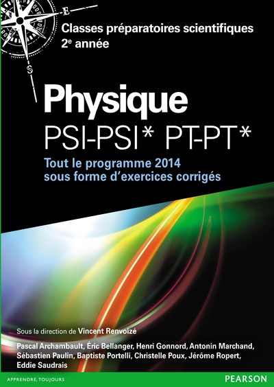 Physique Psi-Psi* Pt-Pt*, Classes Préparatoires Scientifiques 2e Année