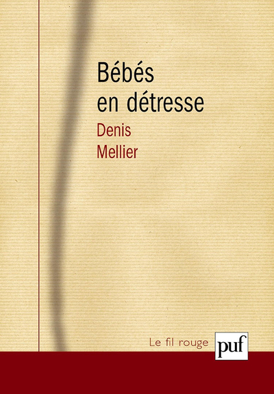 Les bébés en détresse. Intersubjectivité et travail...