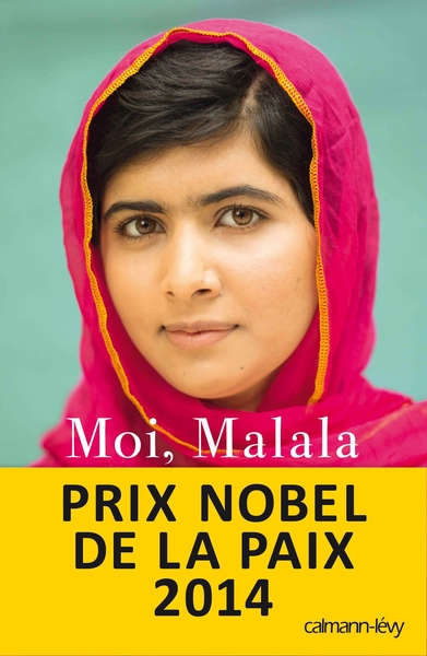 Moi, Malala, je lutte pour l'√å¬©ducation et je r√å¬©siste aux talibans