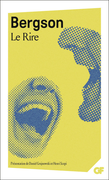 Le Rire - Henri Bergson