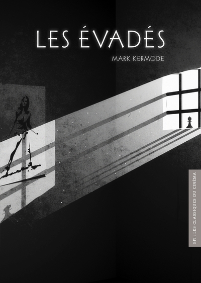 BFI N°19 : Les Évadés