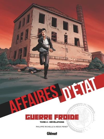 Affaires d'Etat - Guerre Froide Volume 4