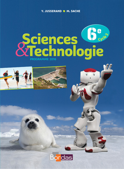 Sciences et Technologie 6e 2016 Manuel élève