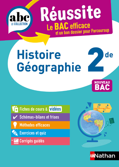 ABC Réussite Histoire Géographie 2de - Johan Protais