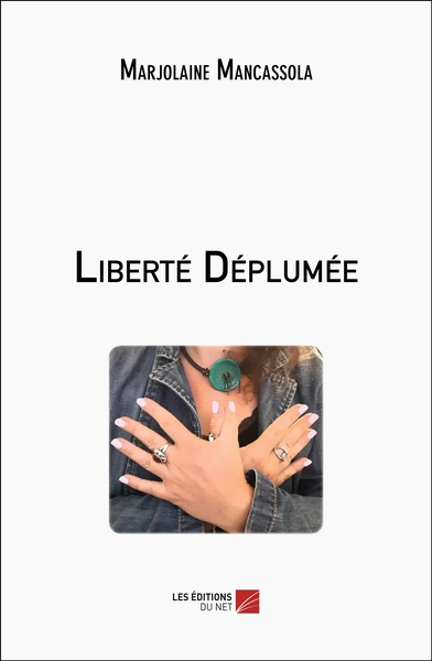 Liberté Déplumée