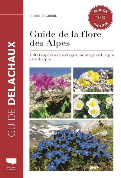 Guide de la flore des Alpes