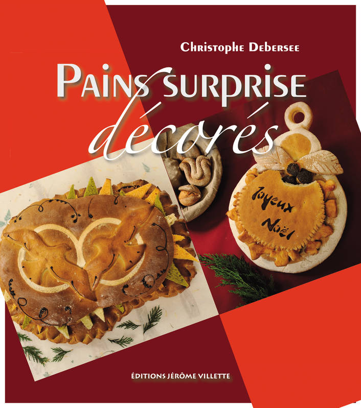 Pains surprise décorés - Christophe Debersee