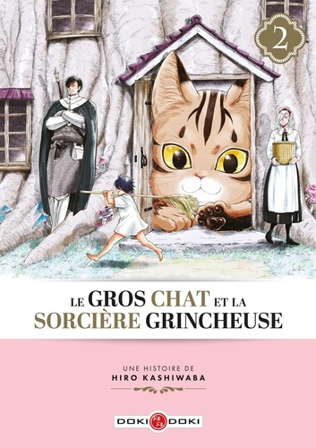 Le gros chat et la sorcière grincheuse Volume 2 - Hiro KASHIWABA