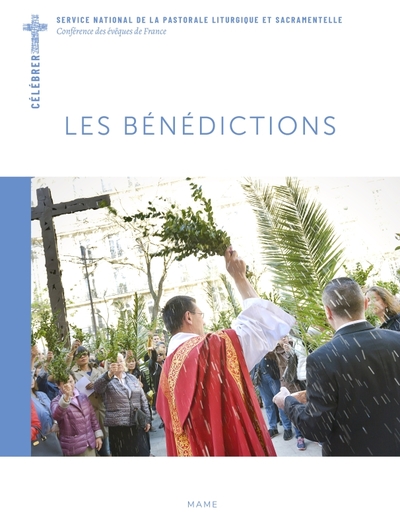 Les bénédictions - Bernadette Melois