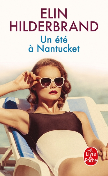 Un Eté à Nantucket - Elin Hilderbrand