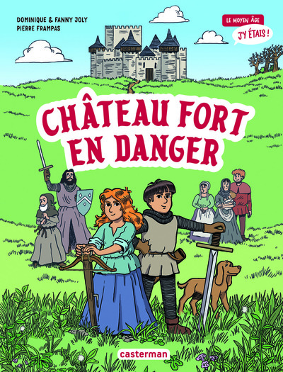 Château fort en danger - Dominique Joly