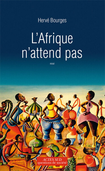 L'Afrique n'attend pas