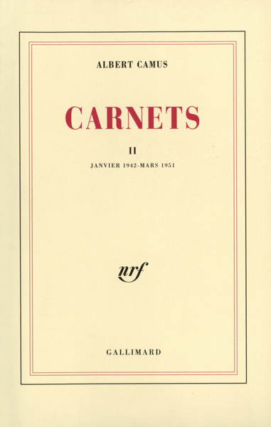 Carnets. Volume 2 - Albert Camus