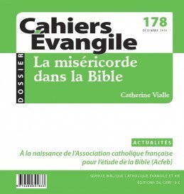 Cahiers Evangile N° 178, décembre 2016 Volume 178