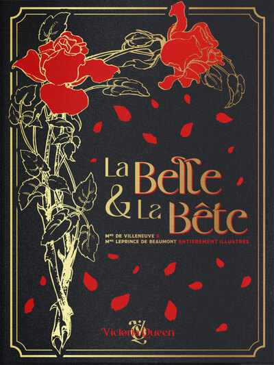 La Belle et la Bête - Edition Deluxe illustrée
