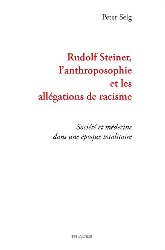 Rudolf Steiner, l'anthroposophie et les allégations de racisme