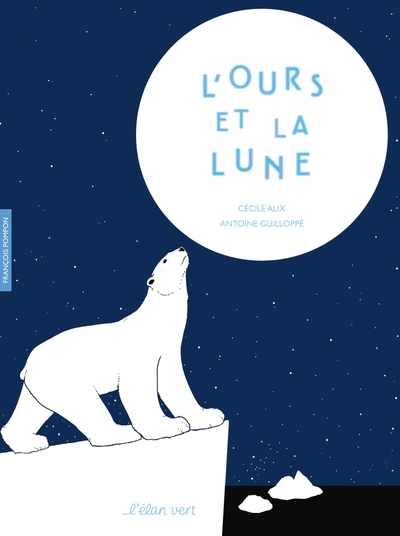 L'Ours Et La Lune : François Pompon