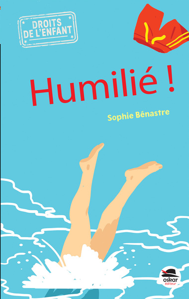 Humilié !