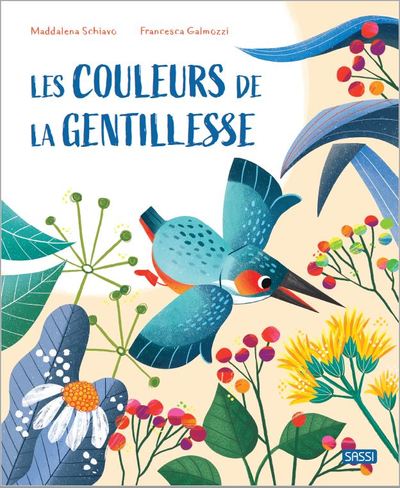 Les couleurs de la gentillesse